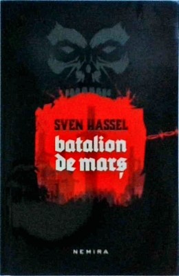 Sven Hassel - Batalion de mars foto