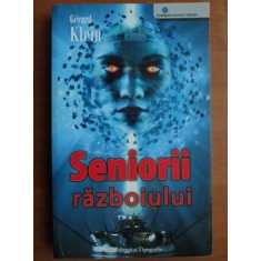 Gerard Klein - Seniorii razboiului