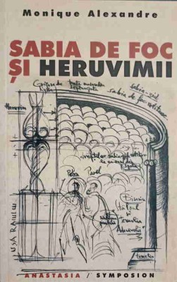 SABIA DE FOC SI HERUVIMII-MONIQUE ALEXANDRE-250410 foto