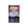 Beyond the Thistles