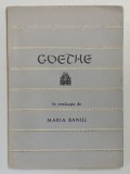 POEZII de GOETHE, 1957 *COLECTIA CELE MAI FRUMOASE POEZII