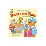 The Berenstain Bears Bears on Time: Solving the Lateness Problem!