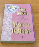 Nora Roberts - Născută &icirc;n rușine