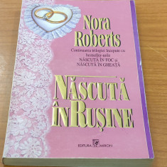 Nora Roberts - Născută în rușine