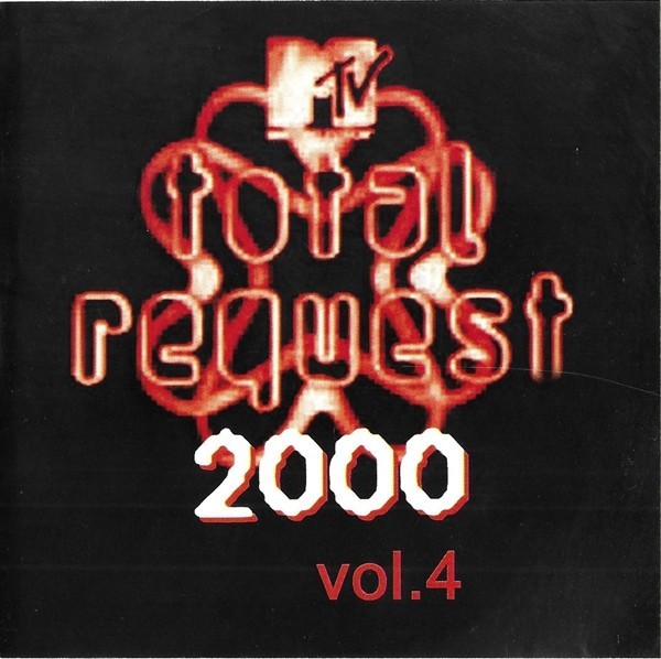Various - MTV Total Request 2000 Vol.4, CD