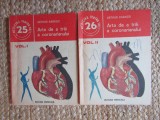 Arta de a trai a coronarianului, 2 volume, Arthur Karassi, Editura Medicala, 1988
