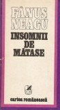 FANUS NEAGU - INSOMNII DE MATASE