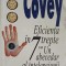 EFICIENTA IN 7 TREPTE SAU UN ABECEDAR AL INTELEPCIUNII-STEPHEN R. COVEY-279252