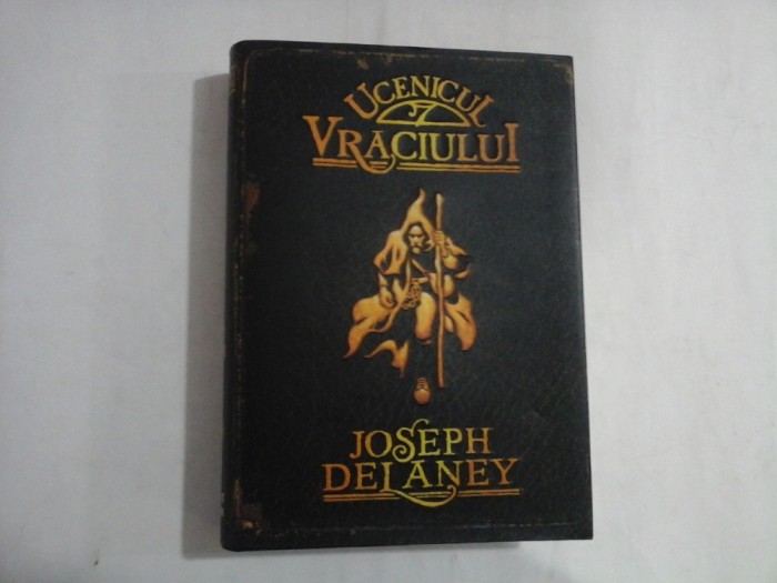 UCENICUL VRACIULUI - JOSEPH DELANEY