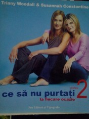 Tinny Woodall, Susannah Constantine - Ce sa nu purtati la fiecare ocazie. Partea 2 (Editia: 2003)