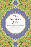 The Devotional Qur'an: Beloved Surahs and Verses