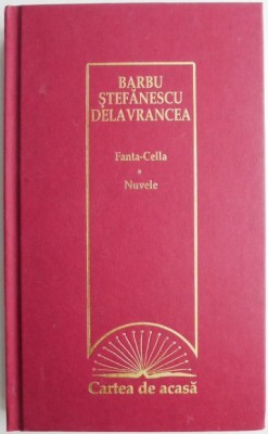 Fanta-Cella Nuvele &amp;ndash; Barbu Stefanescu Delavrancea foto