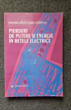 PIERDERI DE PUTERE SI ENERGIE IN RETELELE ELECTRICE - Albert, Mihailescu