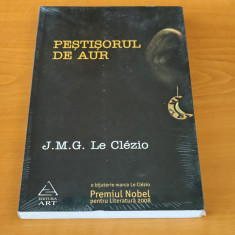 J. M. G. Le Clezio - Peștișorul de aur (sigilat / în țiplă)