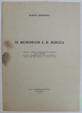 IN MEMORIAM C. R. MIRCEA par MARCEL GEORGESCO , 1937 DEDICATIE*