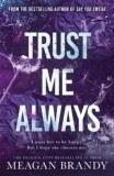 Trust Me Always - SAS Gardners EU