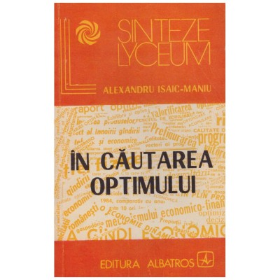 Alexandru Isaic-Maniu - In cautarea optimului - 129246 foto