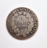 Moneda argint _ 1 franc 1872 ( Paris ) _ AG .835 _ km # 822, Europa