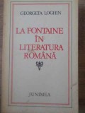 La Fontaine in Literatura Romana - Georgeta Loghin, Editura Junimea 1981, Biografie, Carte Beletristica