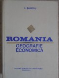 ROMANIA GEOGRAFIE ECONOMICA-I. SANDRU