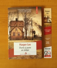 Harper Lee - Du-te și pune un străjer foto