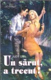 Un sarut, a trecut! - Judy Gill