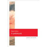 A patk&aacute;nyok - Miguel Delibes