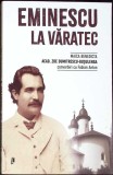 EMINESCU LA VARATEC-ZOE DUMITRESCU-BUSULENGA-360539