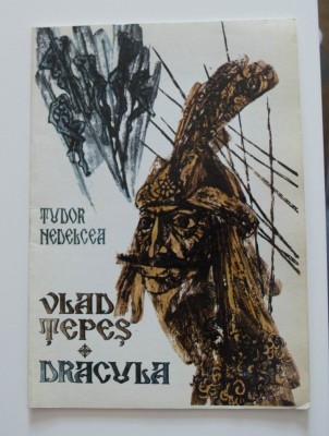 Tudor Nedelcea - Vlad Țepeș - Dracula (ediția a II-a; il. Radu Roșian) foto
