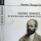 GEORG SIMMEL ȘI SOCIOLOGIA MODERNITĂȚII - SANDRA DUNGAGIU