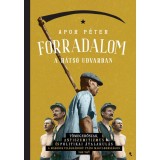 Forradalom a h&aacute;ts&oacute; udvarban - T&ouml;megerőszak, antiszemitizmus &eacute;s politikai &aacute;talakul&aacute;s a m&aacute;sodik vil&aacute;gh&aacute;bor&uacute; ut&aacute;ni Magyarorsz&aacute;gon, 1945-1946 - Dr. Apor P