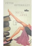 Peter Esterhazy - Nicio arta (Editia: 2011)