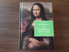 LEONARDO SI POVESTEA MONA LISEI- Istoria ilustrata a unei picturi DONALD SASSOON foto