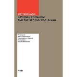 Switzerland, National Socialism, and the Second World War - English Book