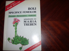 BOLI SPECIFICE FEMEILOR-PREVENIRE-VINDECARE-SANATATE,MARIA TREBEN,Stare FB,T.GRA foto