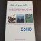 Osho - Cand pantofii ti se potrivesc