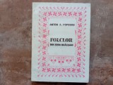 FOLCLOR DIN ZONA DRAGASANI - Anton A. Popescu, 1997