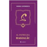 Al patrulea hagialac - Vasile Lovinescu
