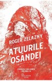 Auuurile osandei. Seria Cronicile din Amber Vol.3 - Roger Zelazny