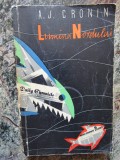 A. J. CRONIN - LUMINA NORDULUI