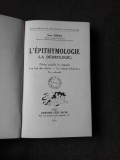 L&#039;EPITHYMOLOGIE - JEAN URBAN (CARTE IN LIMBA FRANCEZA)