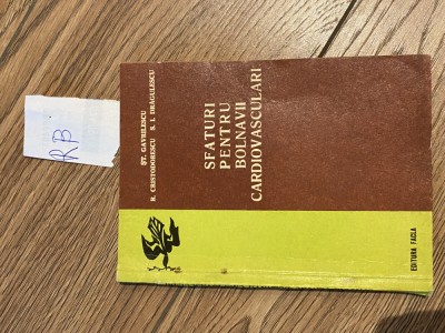 Gavrilescu - Sfanturi pentru bolnavii cardiovasculari Rb foto