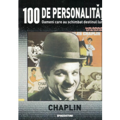 100 De Personalitati - Charlie Chaplin - Nr.: 6