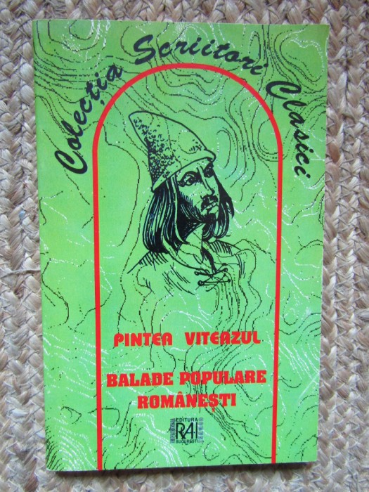 Pintea Viteazul. Balade populare romanesti