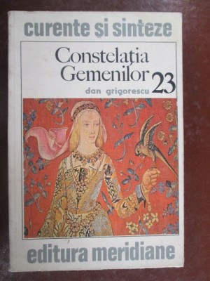 Constelatia gemenilor Dan Grigorescu foto