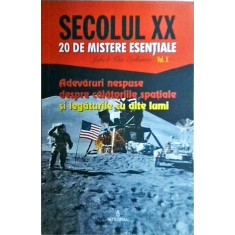 Jacob Van Eriksson - Secolul XX. 20 de mistere esentiale, volumul 10. Adevaruri