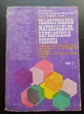 Valorificarea materialelor refolosibile viscoza, vol. 2 - Ionescu Muscel Iosif, C&acirc;mpean Irimie