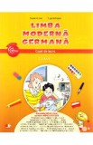 Limba moderna germana - Clasa 1 - Caiet de lucru - Naomi Achim, Eugenia Rosian