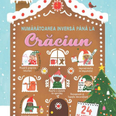 Numaratoarea Inversa Pana La Craciun, Usborne Books - Editura Univers Enciclopedic