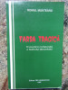 FARSA TRAGICA. O POETICA A TEATRULUI ABSURDULUI-ROMUL MUNTEANU